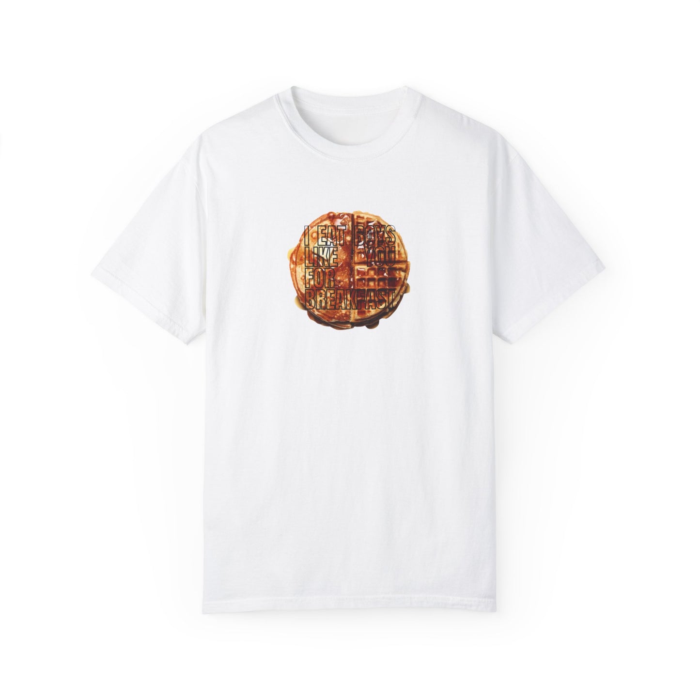 "i eat boys like you for breakfast" graphic tee