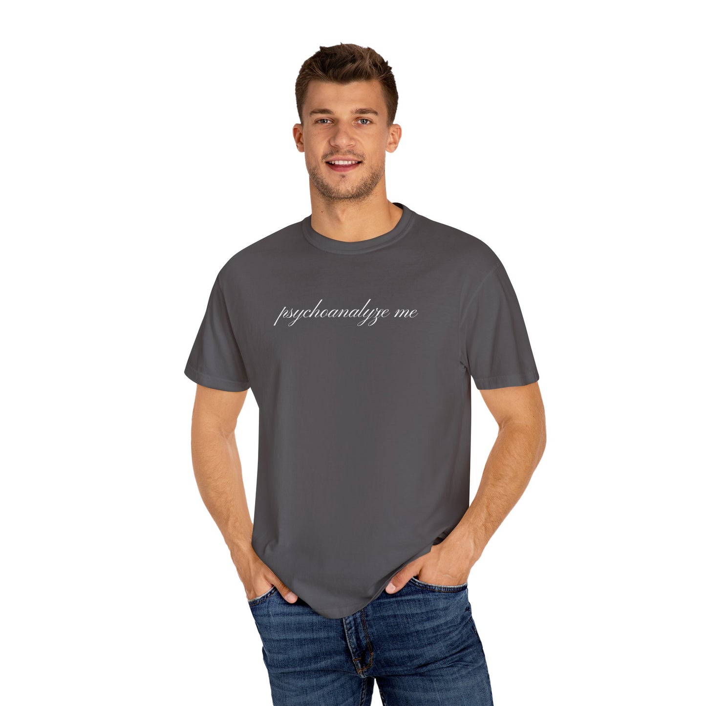 "psychoanalyze me" tee