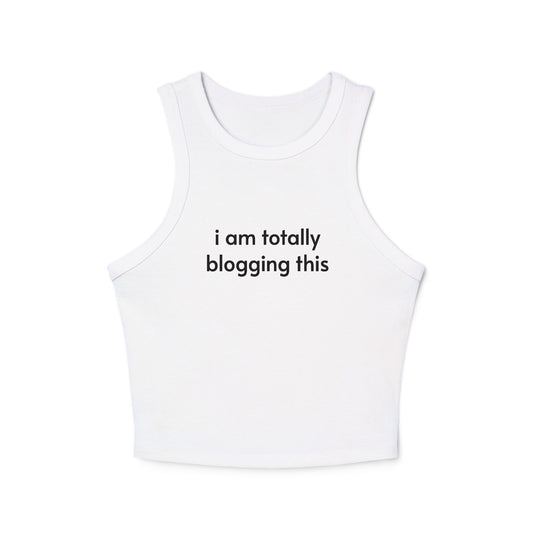 "blogging this" racer tank